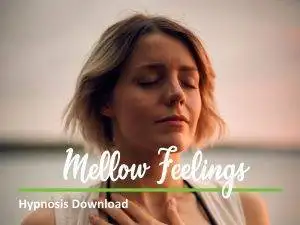 Cover picture for the mellow feelings hypnosis session